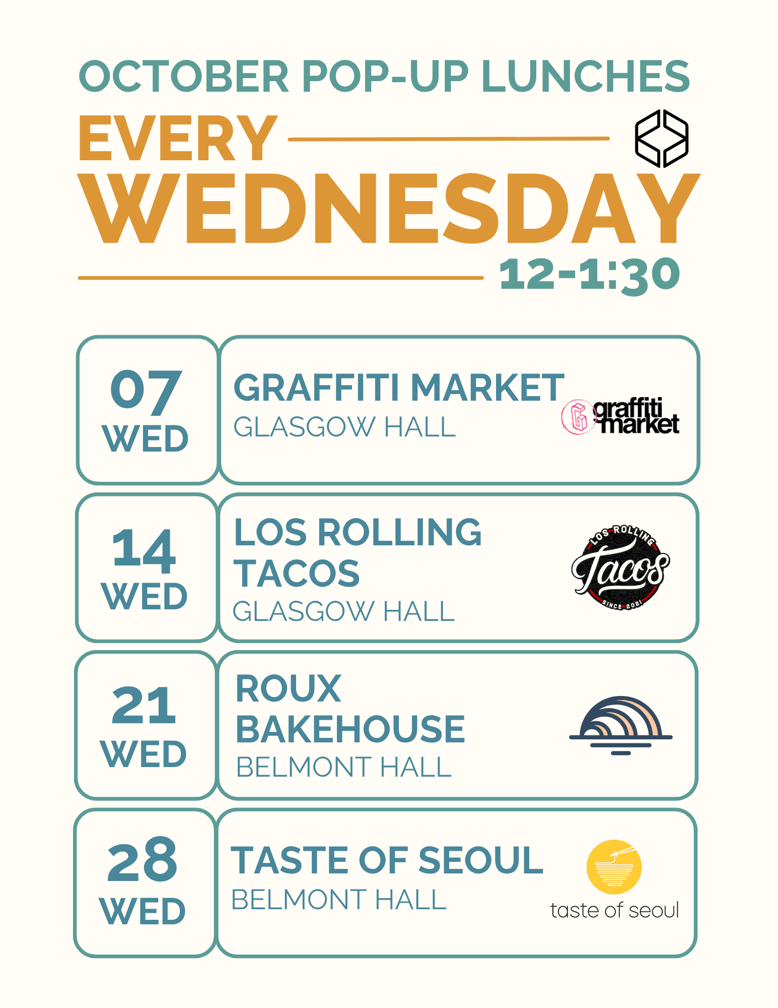 Graphic schedule for October pop-up lunches, listing events every Wednesday from 12 to 1:30 PM, including Graffiti Market, Los Rolling Tacos, Roux Bakehouse, and Taste of Seoul.